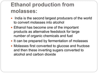 Molasses and ethyl Alcohol production From Molasses | PPTX