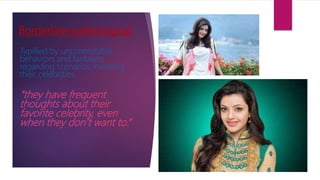 Obsession With Celebrities | PPTX