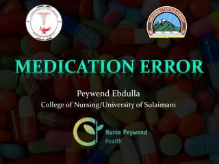 Peywend Ebdulla
College of Nursing/University of Sulaimani
 