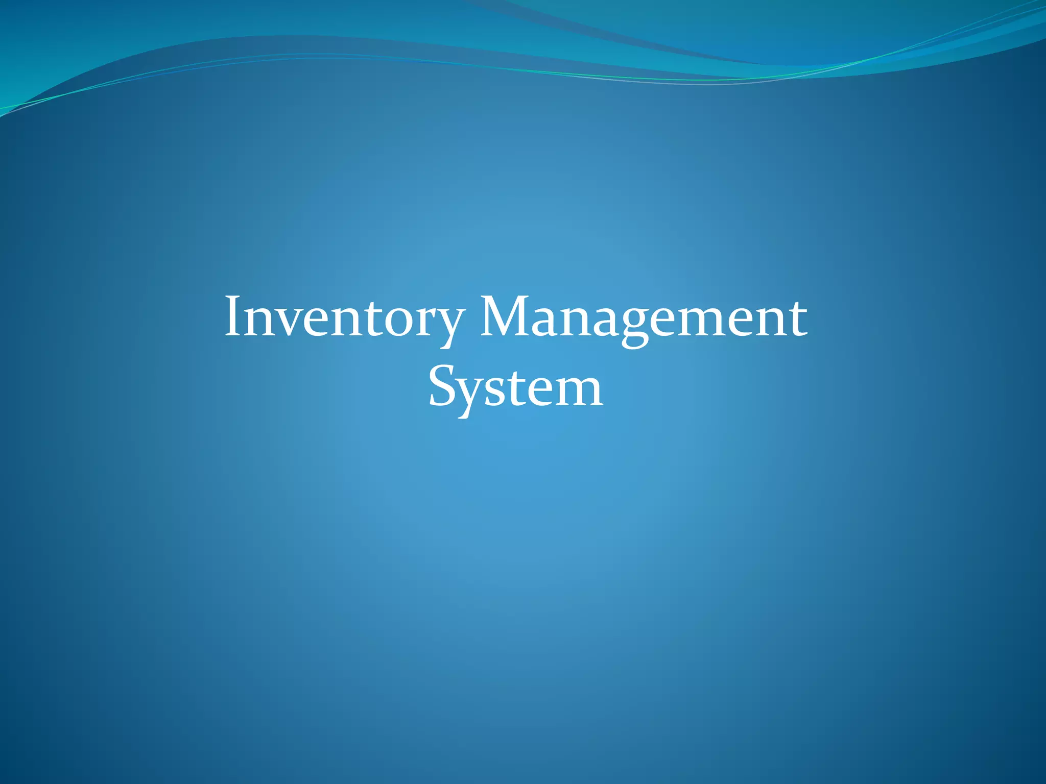 Inventory Management System | PPT