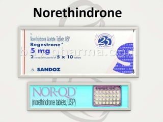 Norethindrone
 