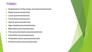 Pneumosclerosis pneumosclerosis | PPTX