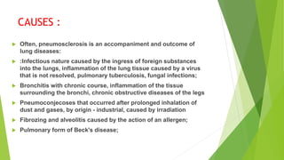 Pneumosclerosis pneumosclerosis | PPTX
