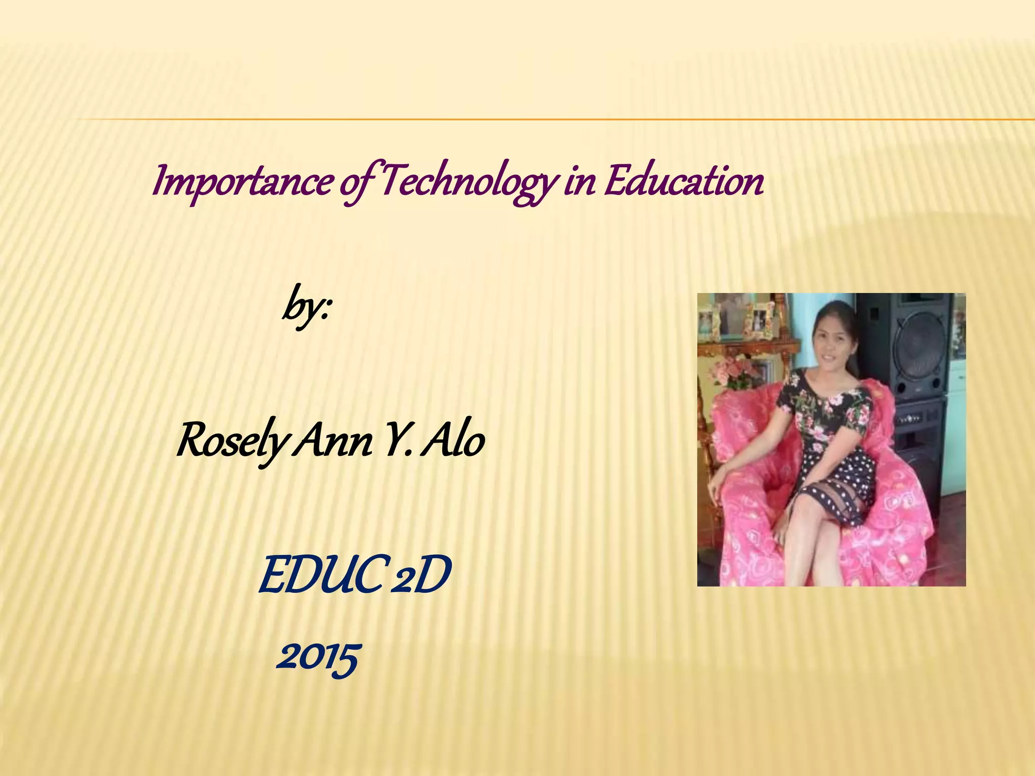 Importance Of Technology In Education Presentation1 2 PPT