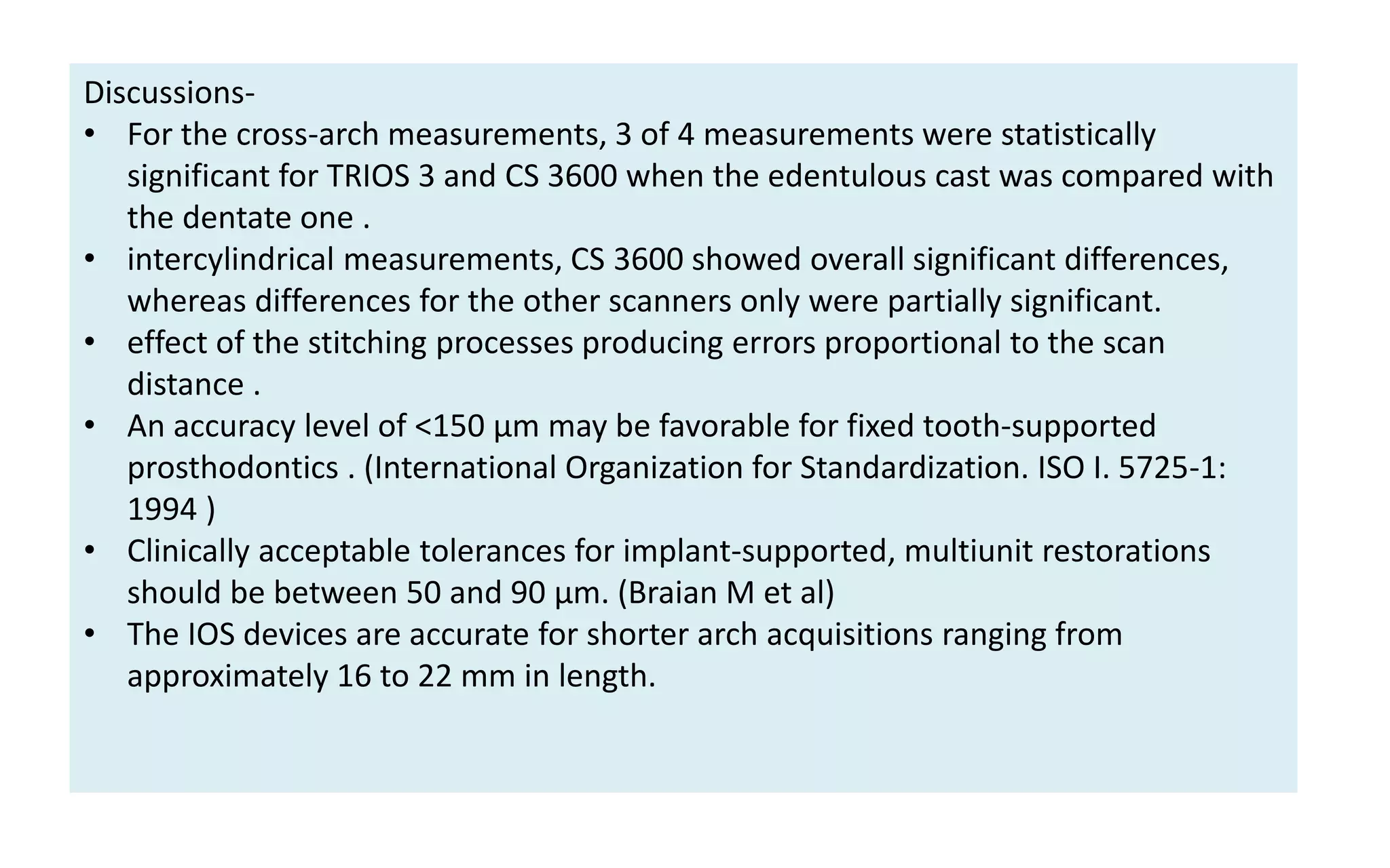 Trueness and precision of 5 intraoral scanners for scanning edentulous ...