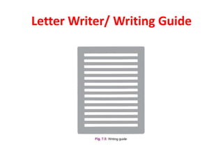 Letter Writer/ Writing Guide
 