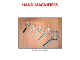 HAND MAGNIFIERS
 