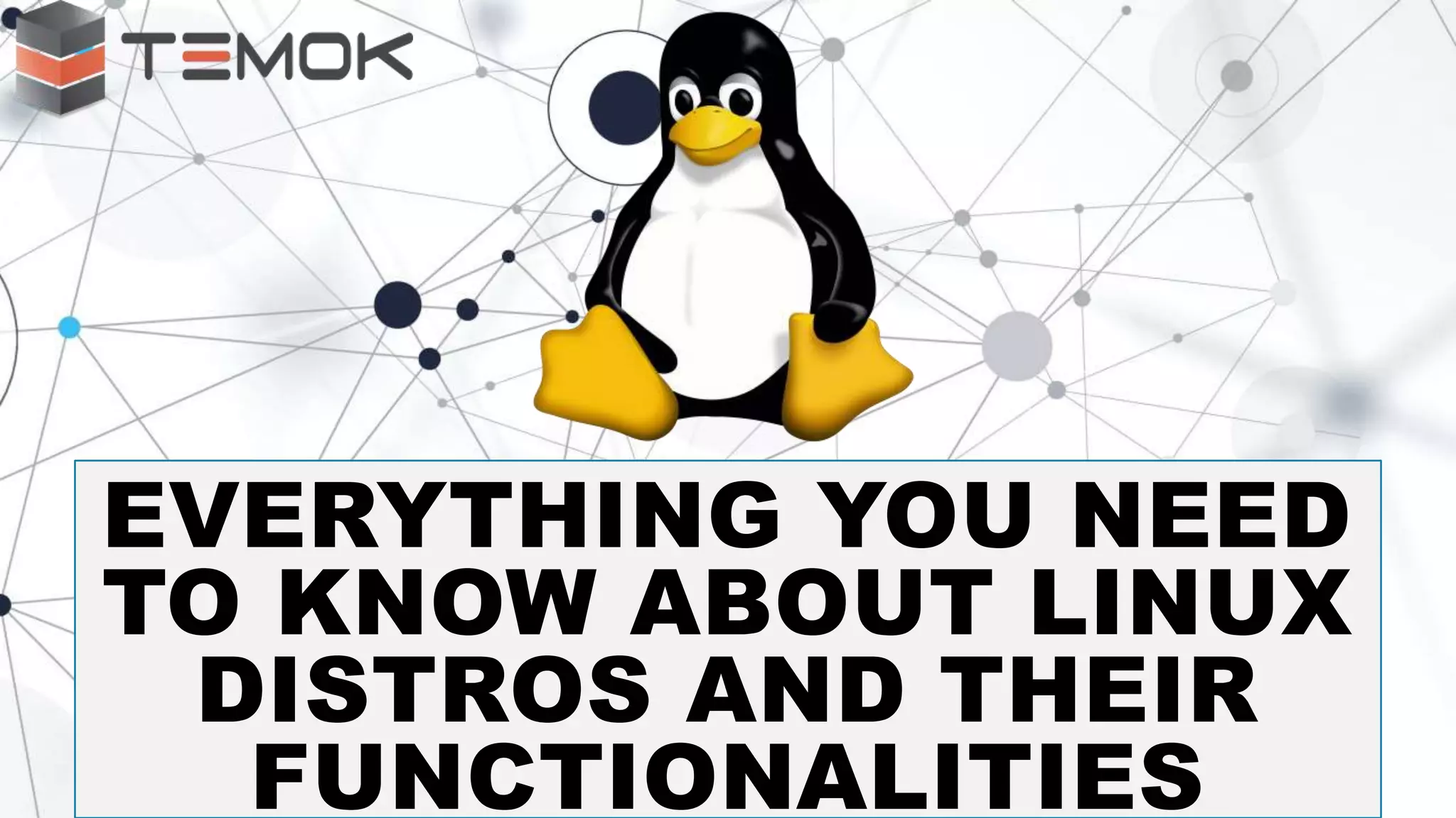 Everything You Need to Know About Linux Distros and Their ...