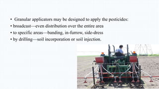 Padding Pesticide Application Methods Equipment use for pesticide application | PPTX