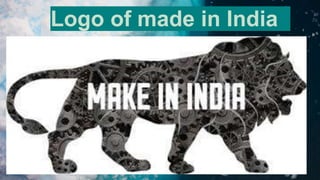 Logo of made in India
 