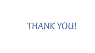 THANK YOU!
 