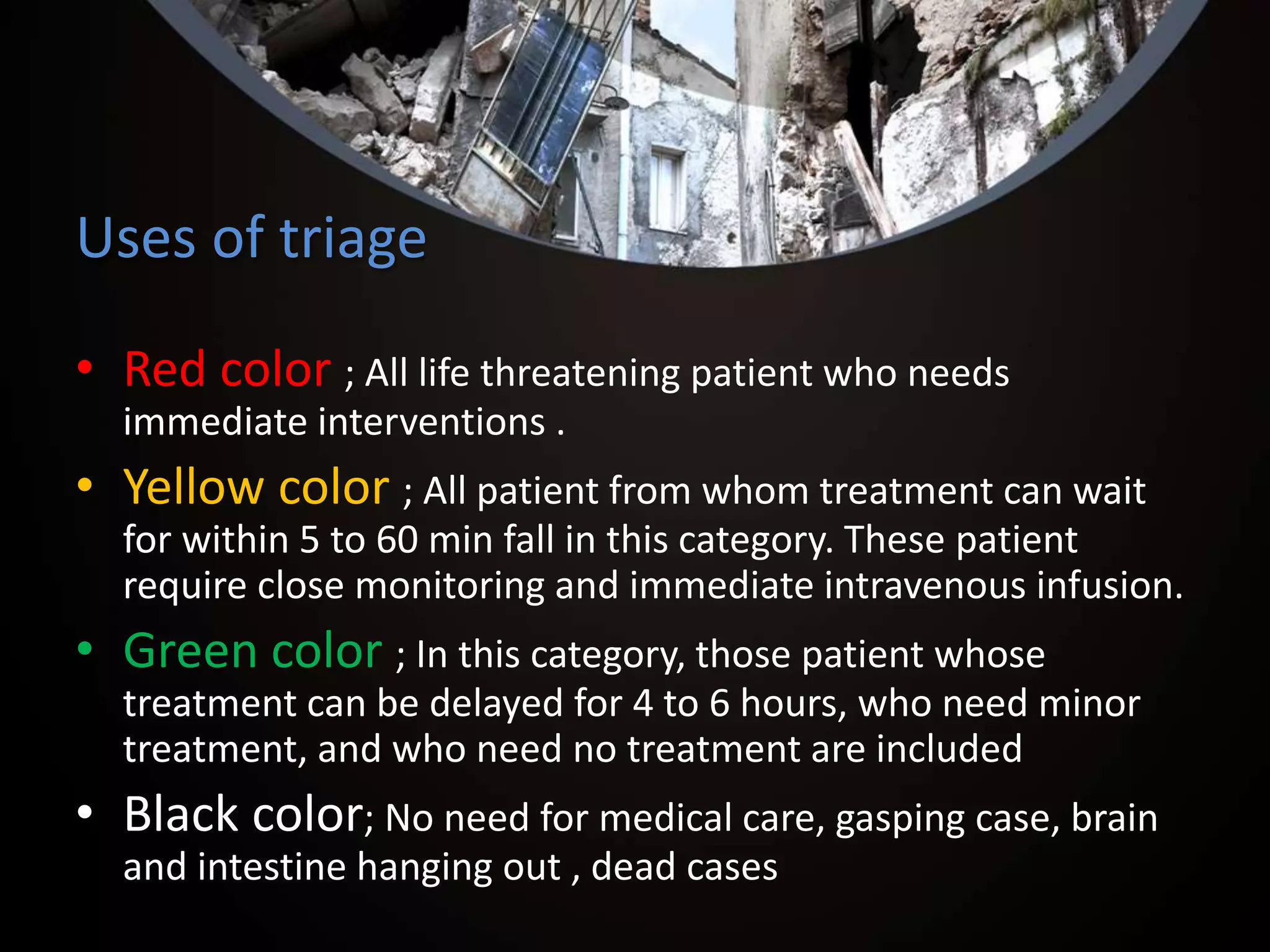 Disaster Triage Color Examples Disaster Management | PPTX
