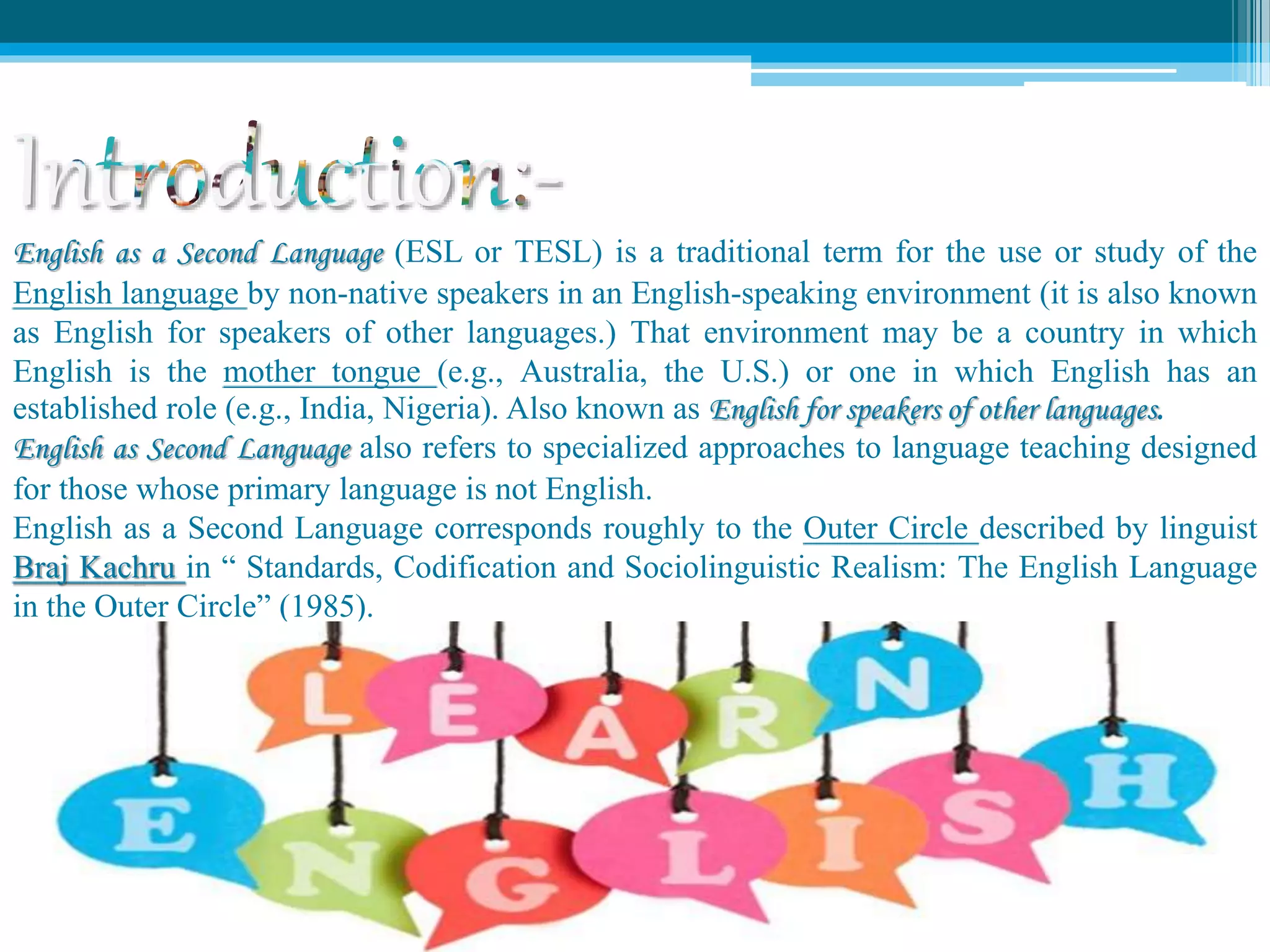 ENGLISH AS A SECOND LANGUAGE | PPTX