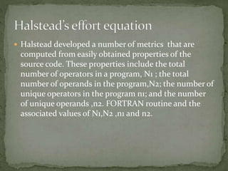 Halstead Metrics Example source code metrics and other maintenance tools and techniques | PPTX