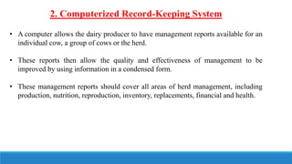 Stock Keeping Computerised Systems Advances in Record keeping Section in Dairy farm | PPTX