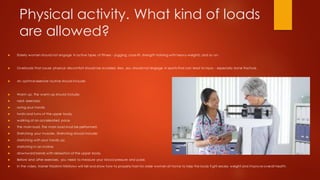 Physical activity. What kind of loads
are allowed?
 Elderly women should not engage in active types of fitness - jogging, cross-fit, strength training with heavy weights, and so on.
 Overloads that cause physical discomfort should be avoided. Also, you should not engage in sports that can lead to injury - especially bone fracture.
 An optimal exercise routine should include:
 Warm up. The warm-up should include:
 neck exercises;
 swing your hands;
 twists and turns of the upper body;
 walking at an accelerated pace.
 The main load. The main load must be performed:
 Stretching your muscles. Stretching should include:
 stretching with your hands up;
 stretching in an incline;
 downward bends with relaxation of the upper body.
 Before and after exercises, you need to measure your blood pressure and pulse.
 In the video, trainer Vladimir Nikiforov will tell and show how to properly train for older women at home to help the body fi ght excess weight and improve overall health.
 