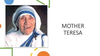 MOTHER
TERESA
p
 