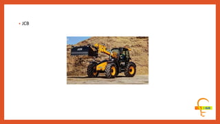 • JCB
 