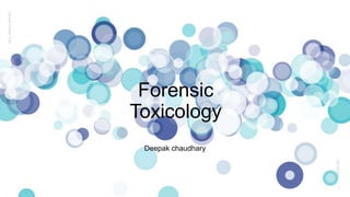 Forensic
Toxicology
Deepak chaudhary
Sample
Footer
Text
12/21/2022
1
 