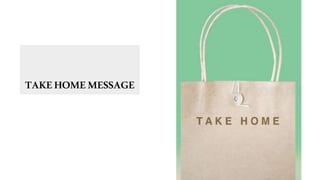 TAKEHOMEMESSAGE
 