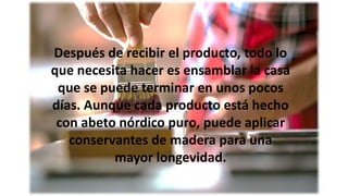 Después de recibir el producto, todo lo
que necesita hacer es ensamblar la casa
que se puede terminar en unos pocos
días. ...