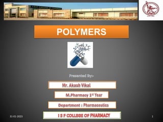 POLYMERS
1
31-01-2023
 