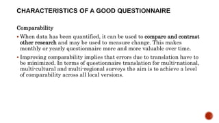 Questionnaire Comparison Research Instrument, Development & Analysis-The Questionnaire | PPTX