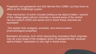 gabapentin and pregabalin action