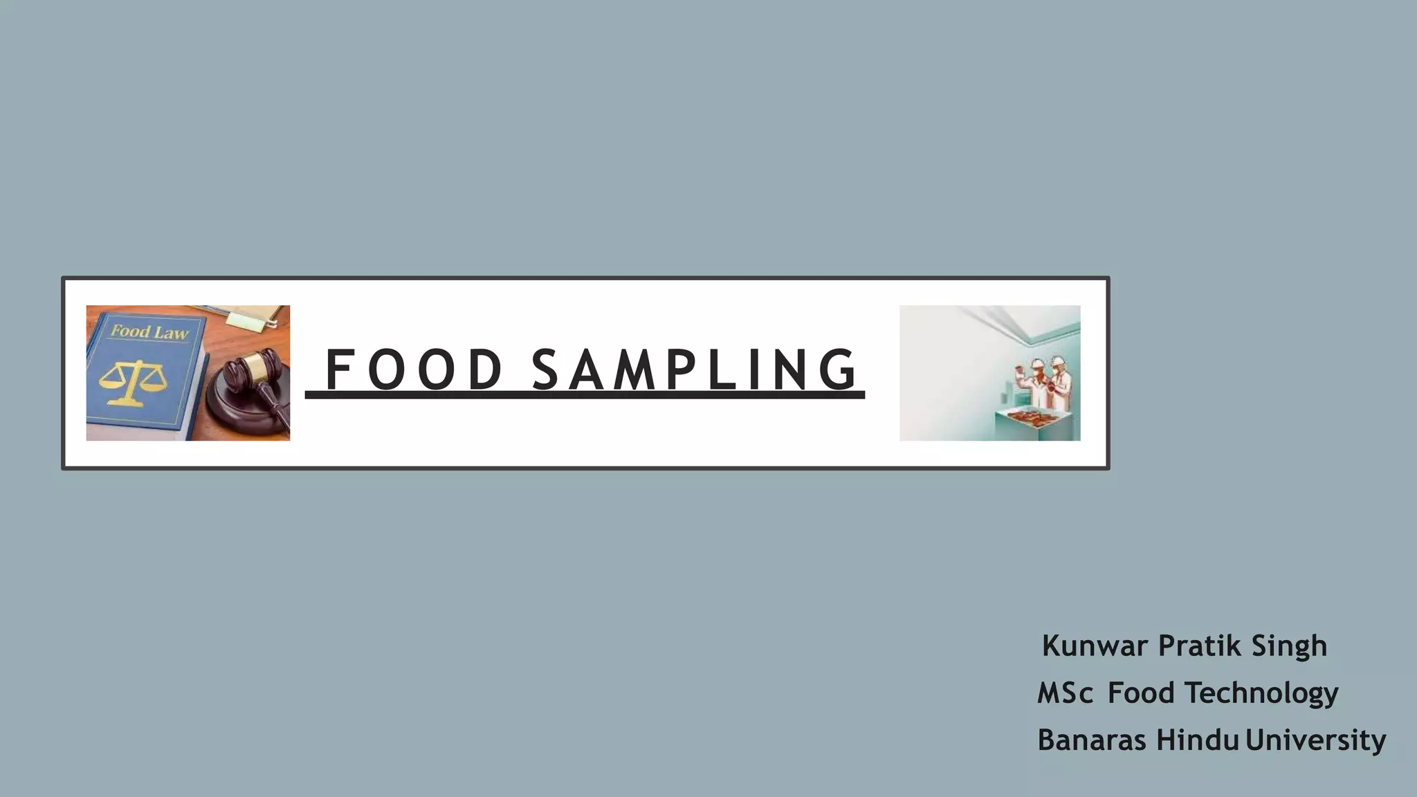 Food sampling PPT