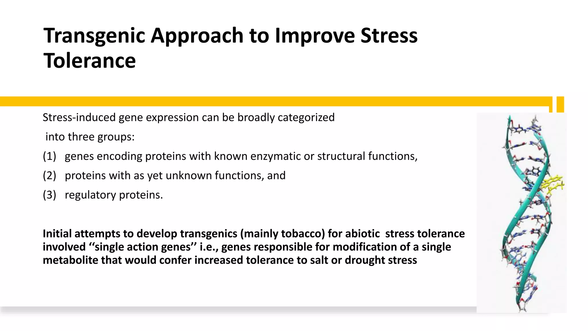 Transgenic approaches for abiotic stress tolerance | PPTX