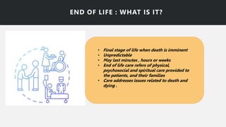 nursing foundation end of life care | PPTX
