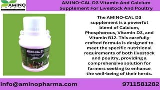 AMINO-CAL D3 Vitamin And Calcium Supplement For Livestock And Poultry ...