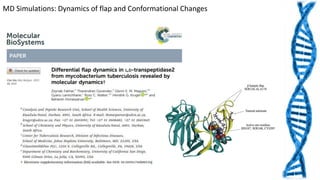 MD Simulations: Dynamics of flap and Conformational Changes
 