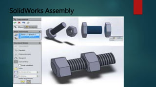 SolidWorks Assembly
 