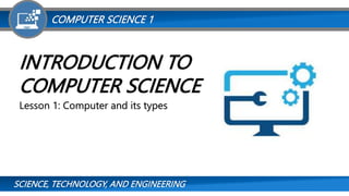 INTRO TO COMPUTER SCIENCE A LESSON COMSCI | PPTX