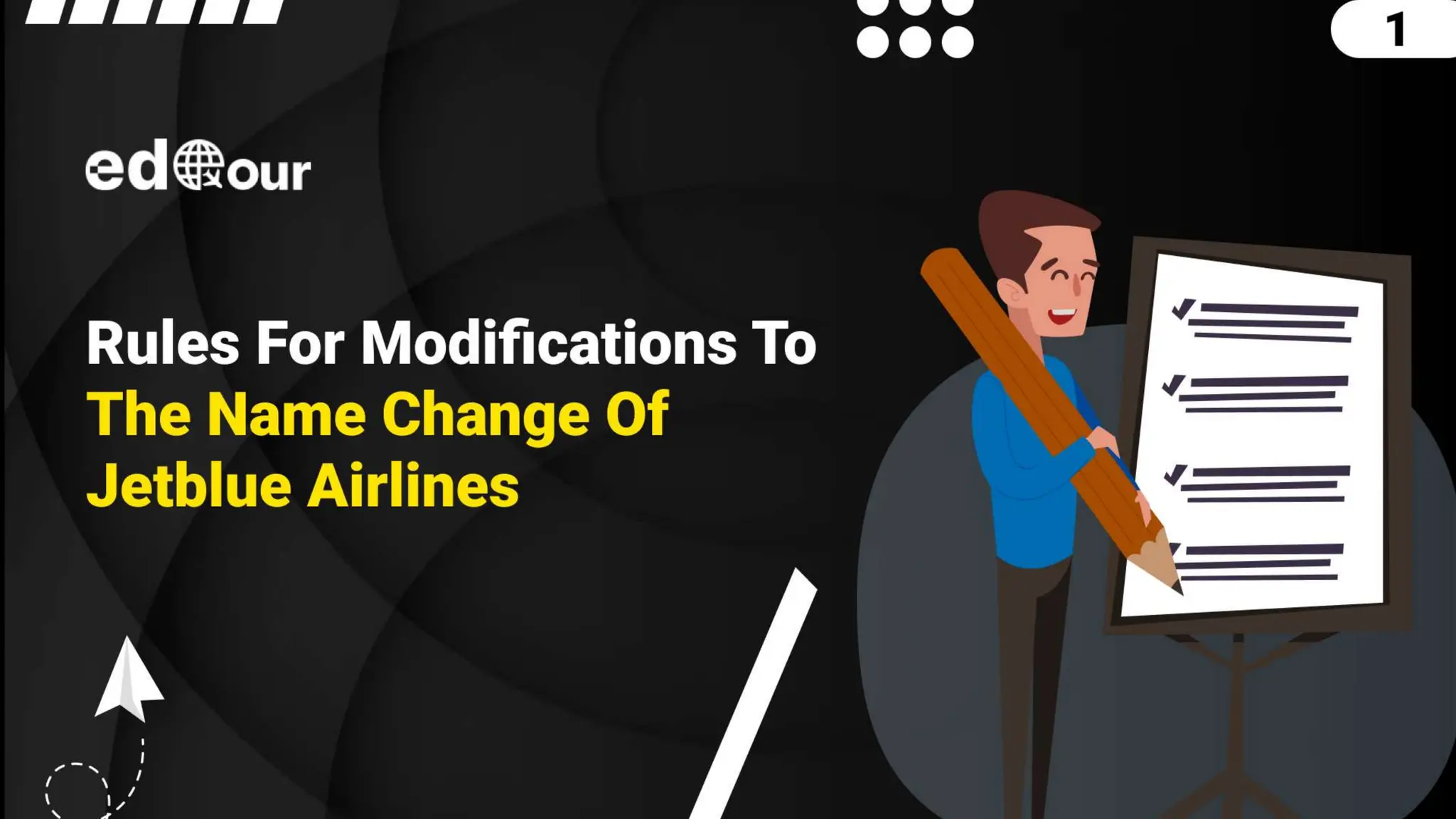 Rules For Modifications To The Name Change Of Jetblue Airlines | PPTX