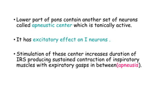 Presentation of respiration and reflex associated with it | PPTX