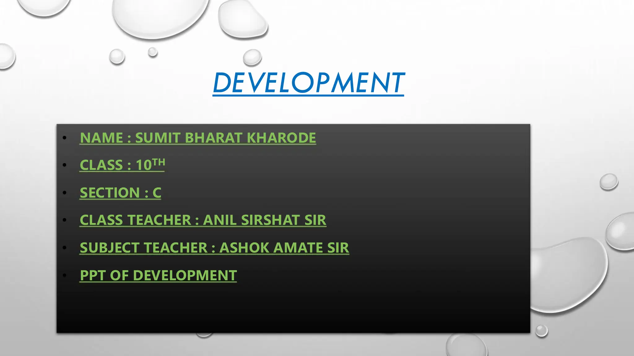 Presentation on development ppt class 10 | PPT