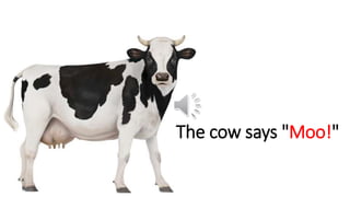 Farm animals and their sound [Cat, Dog, Frog, Horse, Pig and Cow] | PPT