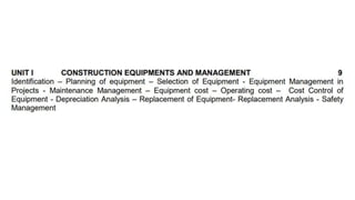 Construction Equipments and its Management