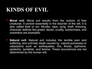 Structural Evil Examples the problem of Evil: Free will (philosophy of Nature) | PPT