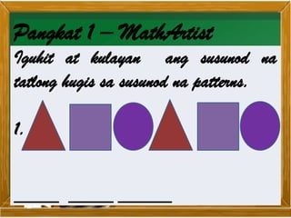 Presentation1 Math 3 Quarter 4 Pagtukoy sa nawawalang Term sa isang ...
