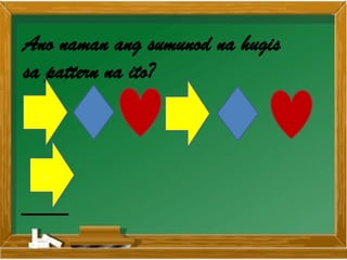 Presentation1 Math 3 Quarter 4 Pagtukoy sa nawawalang Term sa isang ...
