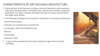 ART NOUVEAU ARCHITECTURE - history of architecture .pptx