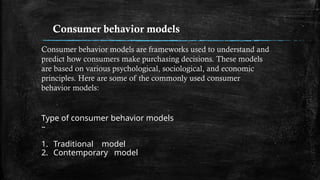 this presentation on consumer behaviour model with fully described. | PPT
