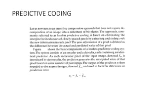 PREDICTIVE CODING
 
