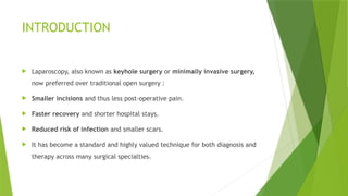Laproscopy Incision Infected Darker side of Laparoscopic surgery.pptx