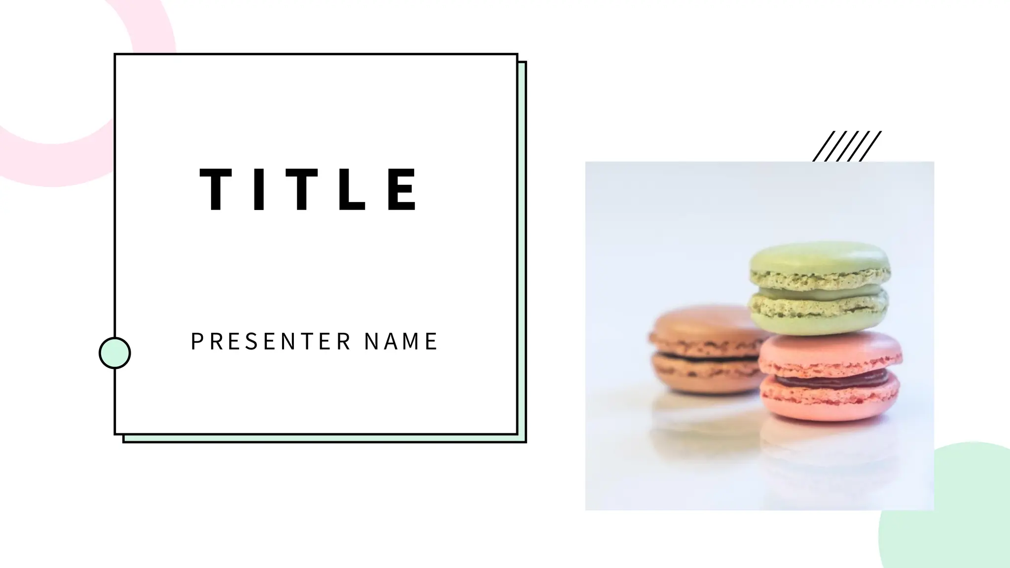 T I T L E
P RE S E N TE R N AM E
 