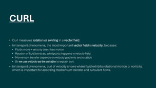 Understanding Divergence, Curl, and Gradient in Fluid Dynamics and ...