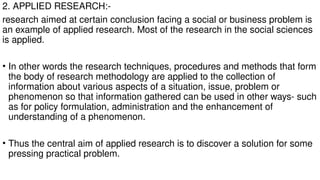 Comprehensive Overview of Research Types, Methods, and Applications in ...